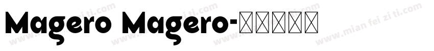 Magero Magero字体转换